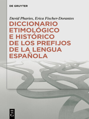 cover image of Diccionario etimológico e histórico de los prefijos de la lengua española